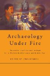 Copertina  Archaeology under fire : nationalism, politics and heritage in the Eastern Mediterranean and Middle East
