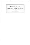 Copertina  Rites et beauté : objets de toilette égyptiens