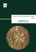 Copertina  Coptica : Koptische Ostraka und Papyri, Koptische und Griechische Grabstelen aus Ägypten und Nubien, spätantike Bauplastik, Textilien und Keramik