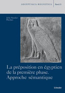 Copertina  La préposition en égyptien de la première phase : approche sémantique
