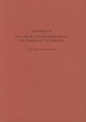 Copertina  Dahschur II : das Grab des Prinzen Netjer-aperef. Die Mastaba II/1 in Dahschur