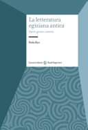 Copertina  La letteratura egiziana antica : opere, generi, contesti